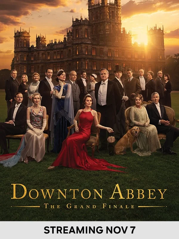 Downton Abbey: The Grand Finale - Streaming Nov 7