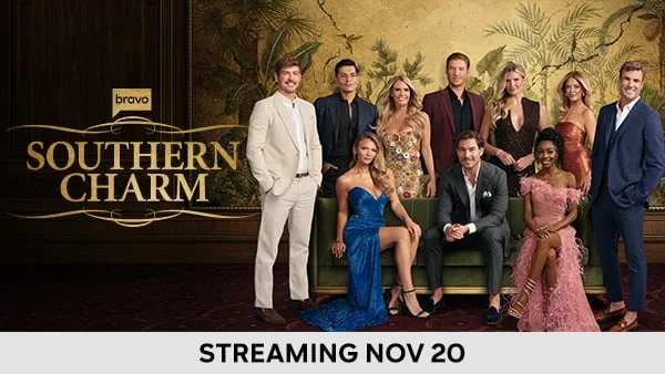 Southern Charm - Streaming Nov 20