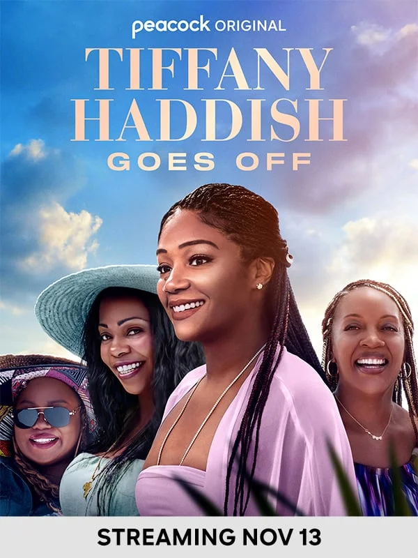 Tiffany Haddish Goes Off - Streaming Nov 13