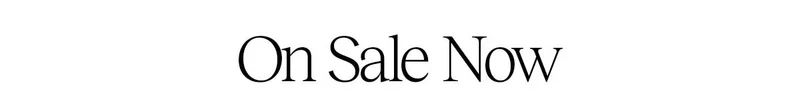 On Sale Now