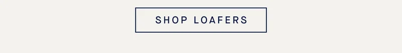 SHOP LOAFERS