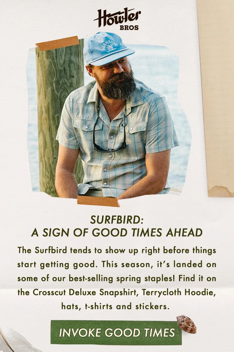 The Surfbird tends to show up right before things start getting good. This season, it’s landed on some of our best-selling spring staples! Find it on the Crosscut Deluxe Snapshirt, Terrycloth Hoodie, hats, t-shirts and stickers.