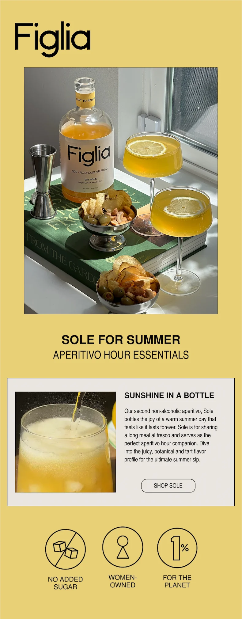 SOLE FOR SUMMER APERITIVO HOUR ESSENTIALS | Sunshine in a bottle