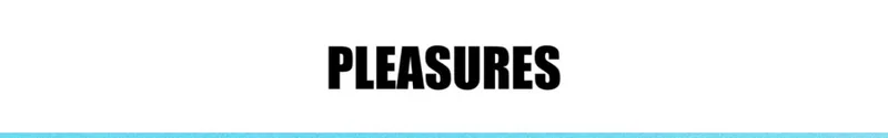 PLEASURES