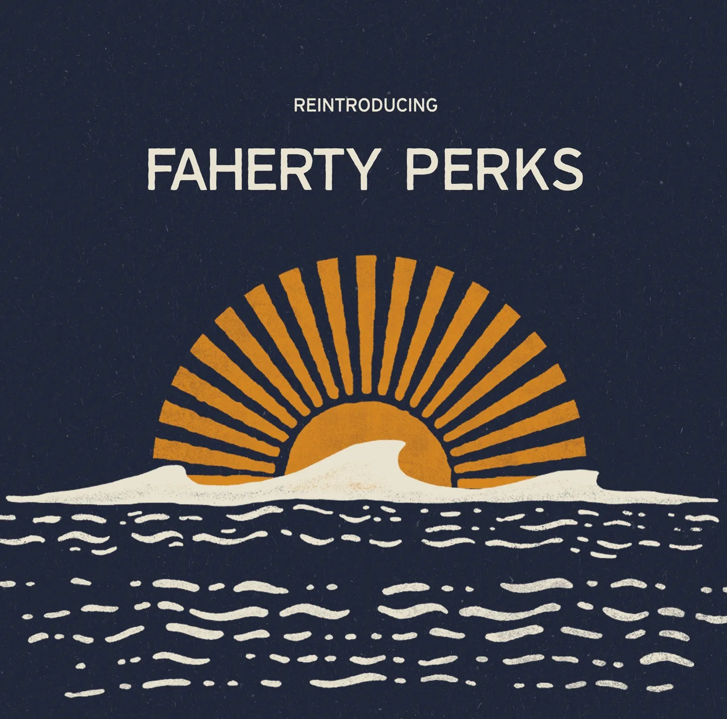 Reintroducing Faherty Perks