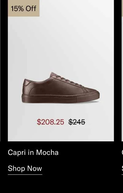 Capri in Mocha 15% off-Shop Now