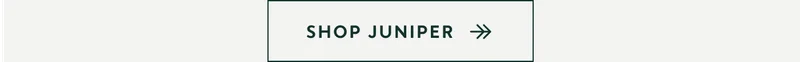 Shop Juniper