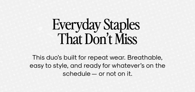Everyday Staples That Don't Miss