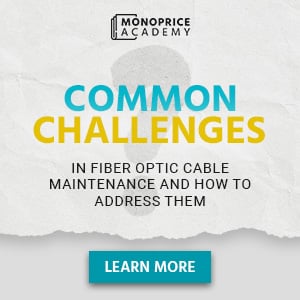 Common Challenges in Fiber Optic Cable Maintenance and How to Address Them