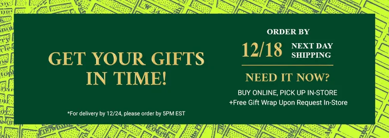 GET YOUR GIFTS IN TIME!