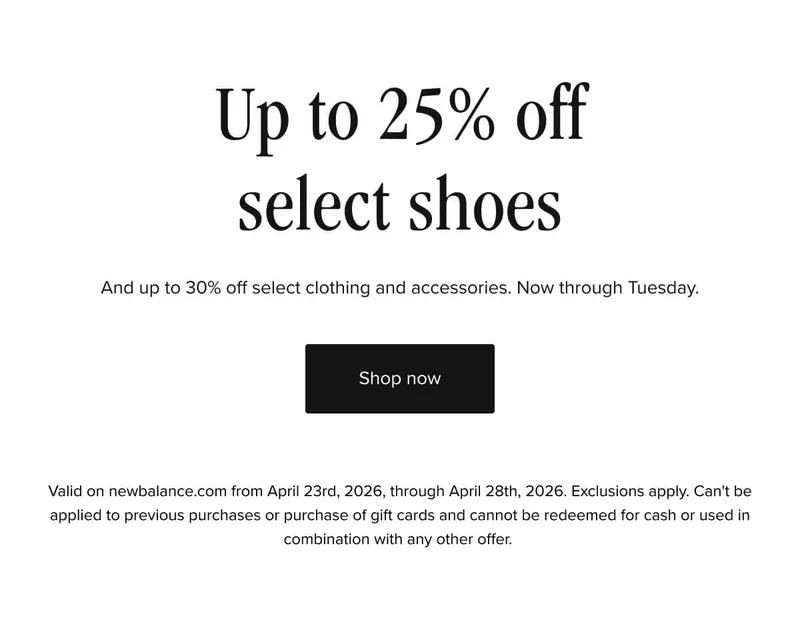 Take up to 25% off select shoes and up to 30% off select clothing and accessories. Shop now.