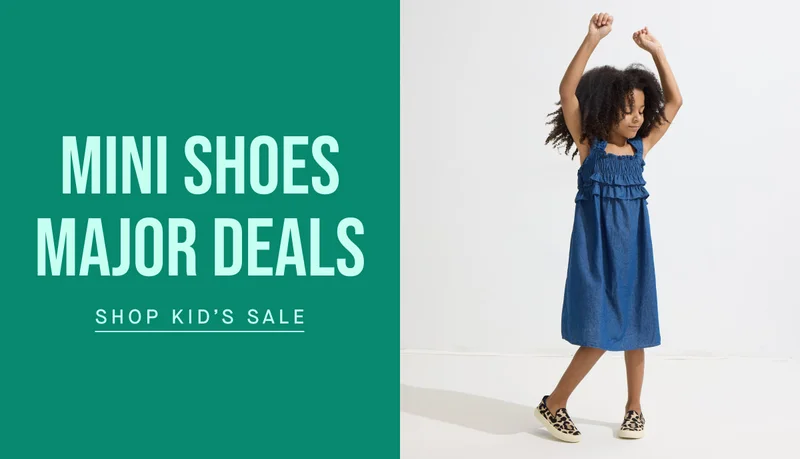Mini shoes, major markdowns. SHOP KID’S SALE
