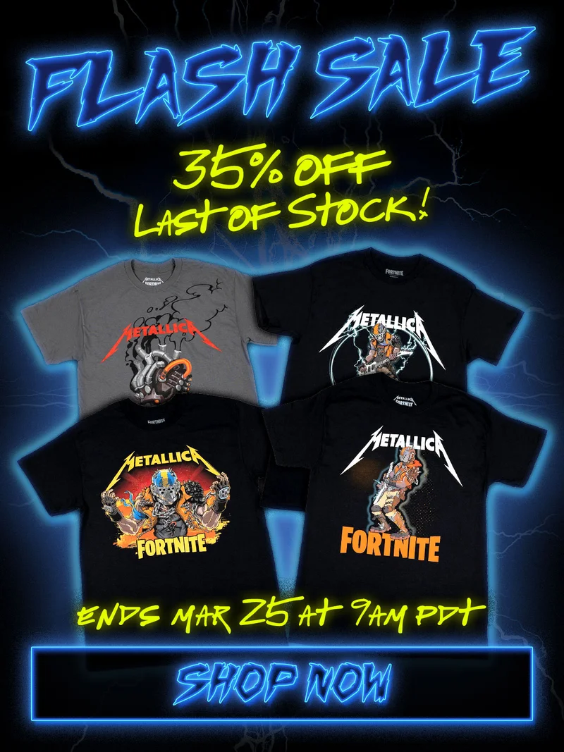 35% Off Fortnite x Metallica!