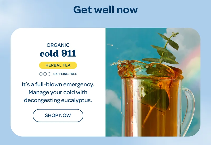 Organic Cold 911 - It’s a full-blown emergency. Manage your cold with decongesting eucalyptus. - Shop now