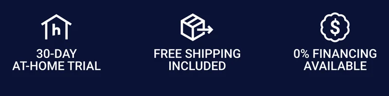 30-day at-home trial. Free shipping included. 0% financing available.