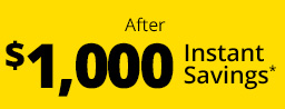 After $1,000 Instant Savings*
