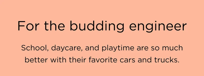 For The Budding Engineer
