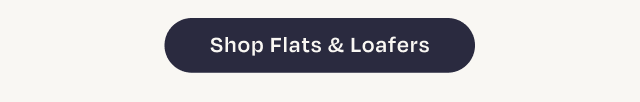 Flats and Loafers