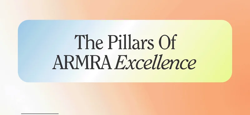The 4 Pillars Of ARMRA Excellence