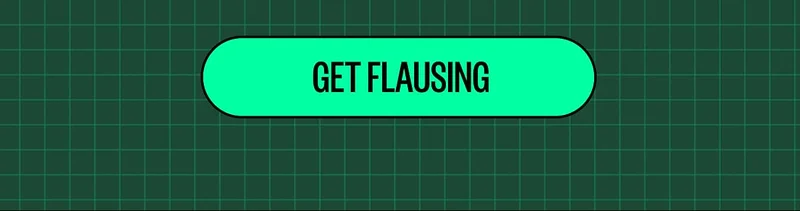 Get Flausing