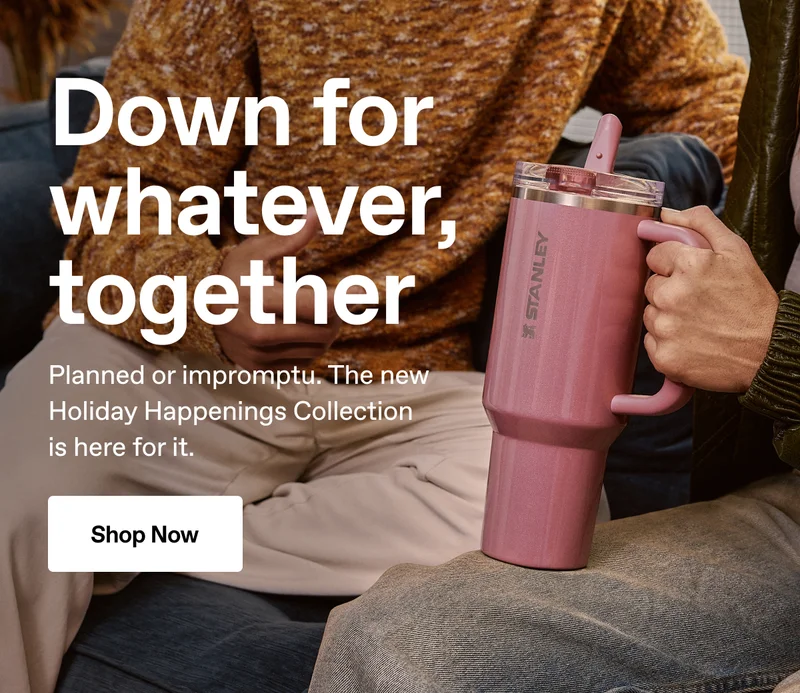 Down for whatever, together. Planned or impromptu. The new Holiday Happenings Collection is here for it. Shop Now.