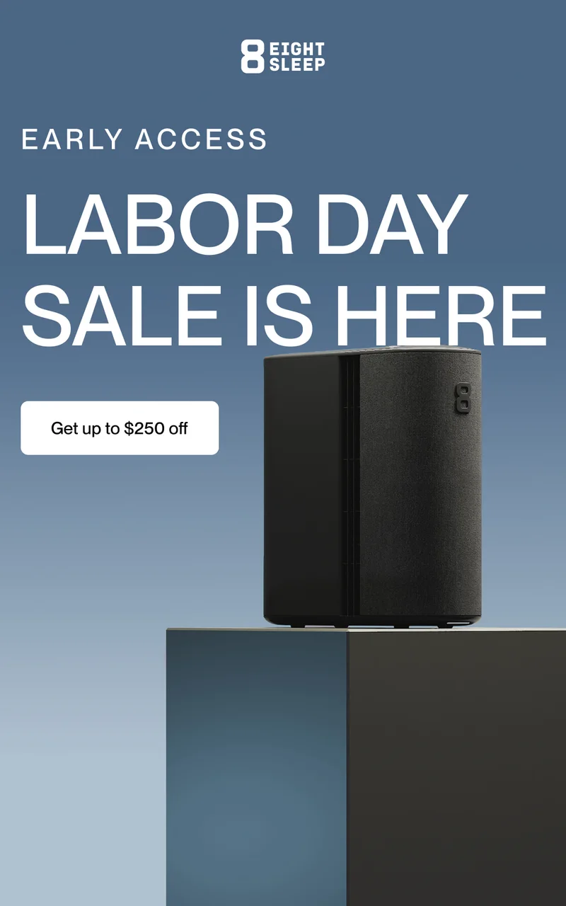 EARLY ACCESS LABOR DAY SALE IS HERE