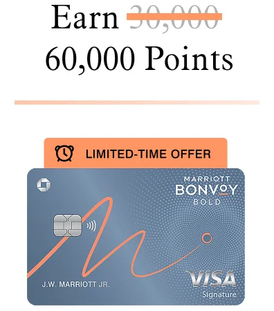 Earn 60,000 Points | Marriott Bonvoy Bold® Card