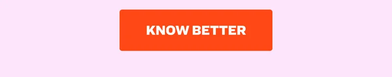 Know Better