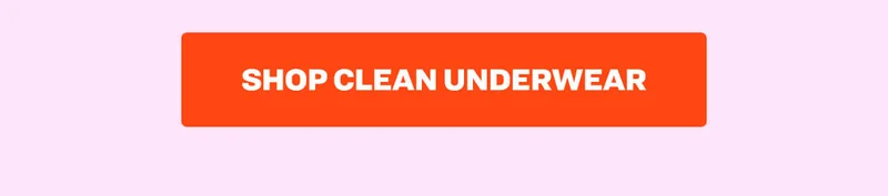 Shop Clean Underwear
