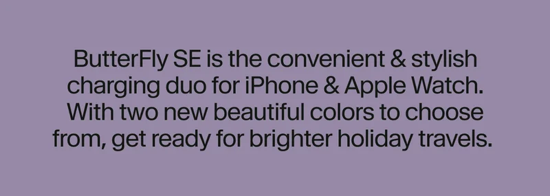 Pre-Order ButterFly SE Now