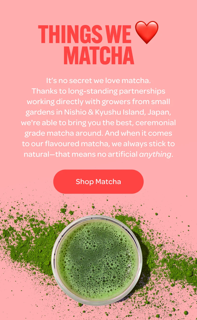 Things We Matcha