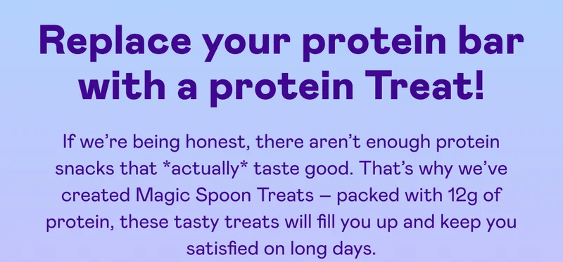 Replace your protein bar with a protein Treat!