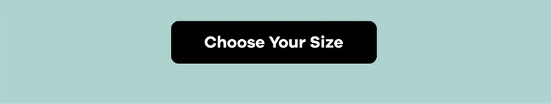 Choose Your Size