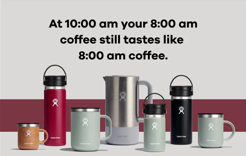 At 10:00 am your 8:00 am coffee still tastes like 8:00 am coffee.