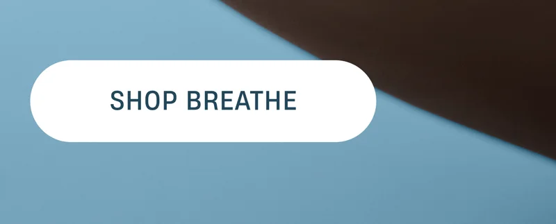Shop Breathe
