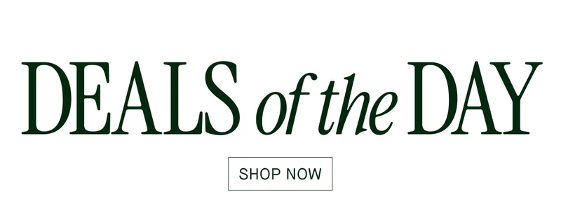 DEALS of the DAY