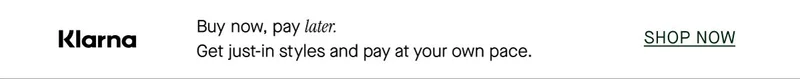 Klarna - Buy now, pay later.