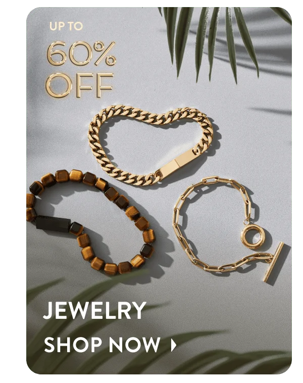 Up to 60% off Jewelry