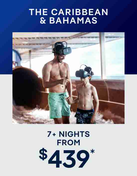 Caribbean & Bahamas – 7+ Nights – Click to View Cruises & Book Now