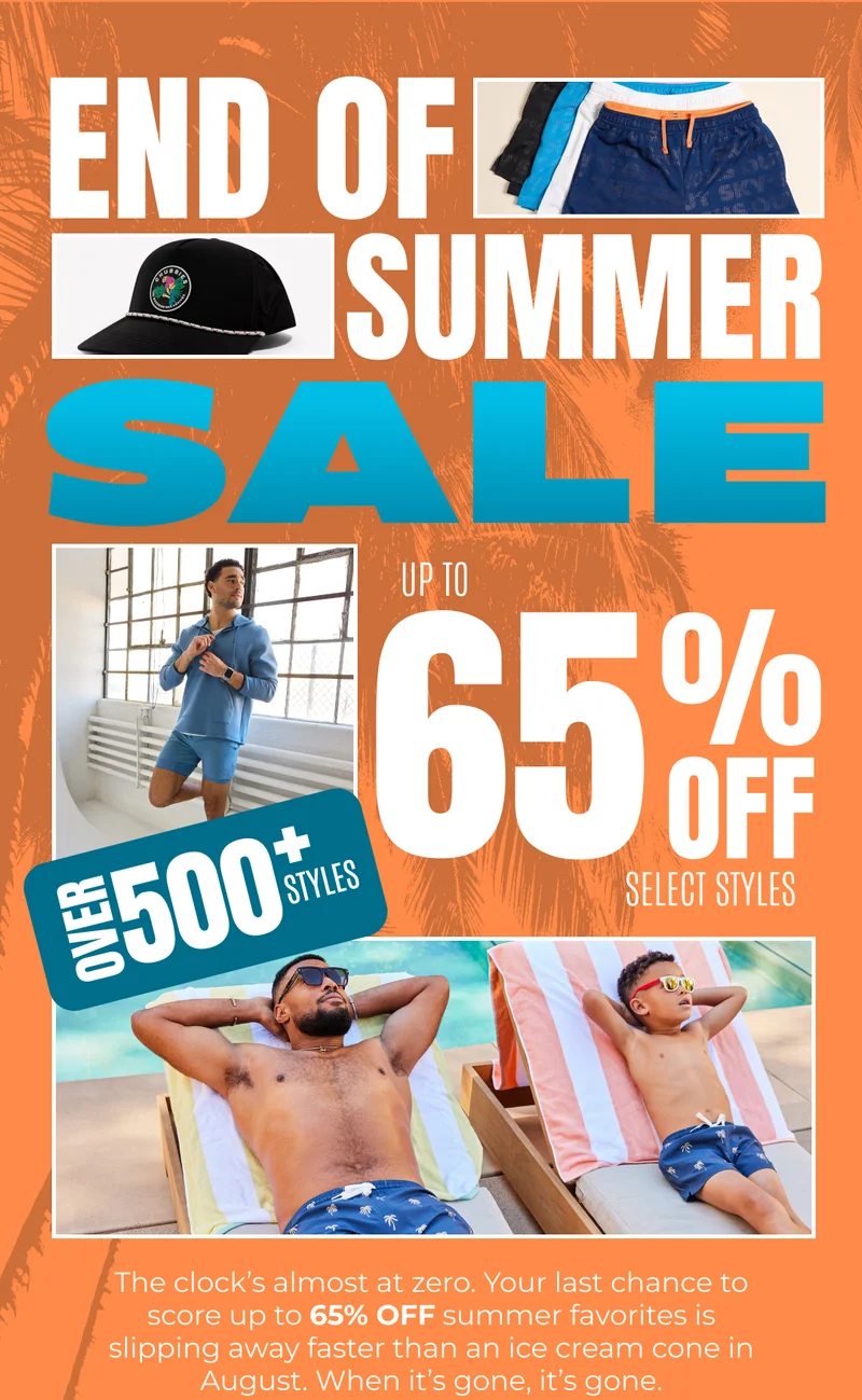 END OF SUMMER SALE: UP TO 65% OFF OVER 500+ STYLES