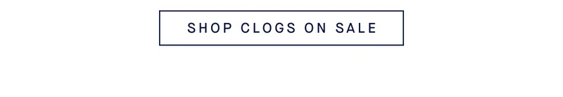 SHOP CLOGS ON SALE