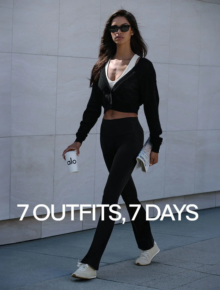 7 OUTFITS, 7 DAYS