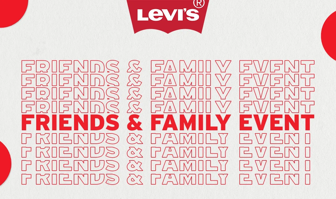 FRIENDS & FAMILY EVENT