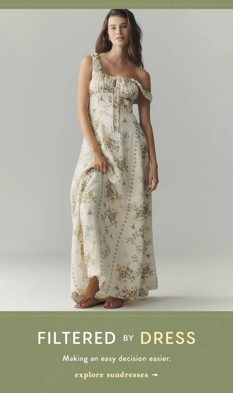 filtered by dress, making an easy decision easier. explore sundresses