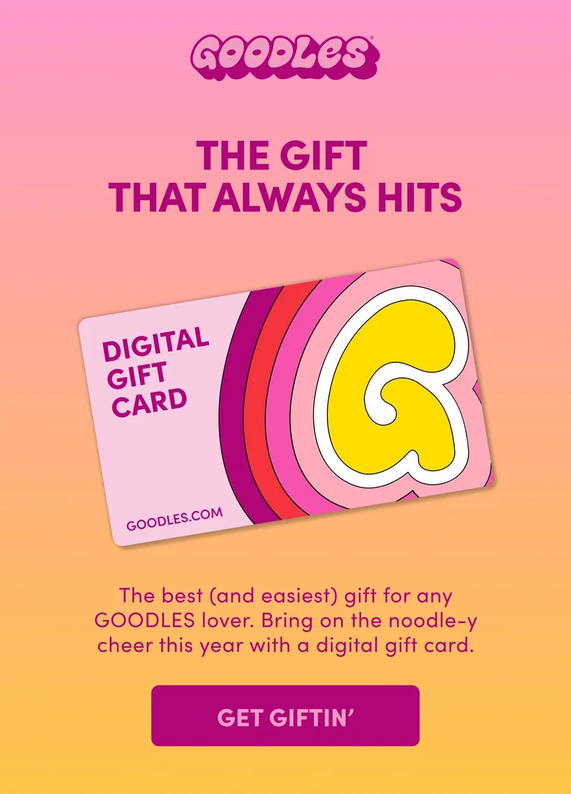GOODLES | the gift that always hits
