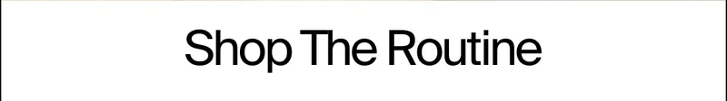 Shop The Routine