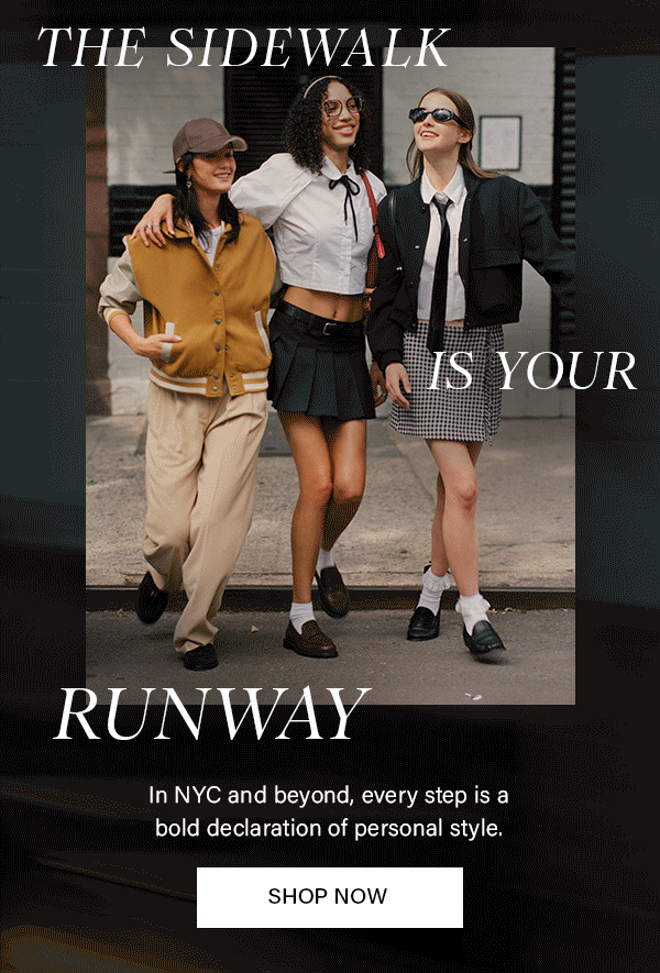 The sidewalk is your runway