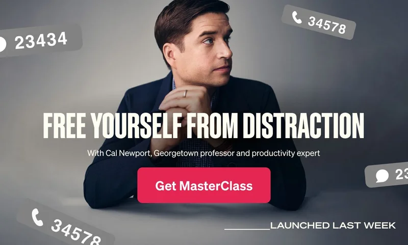 Free yourself from distraction. With Cal Newport, Georgetown professor and productivity expert