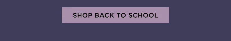 Shop Back To School
