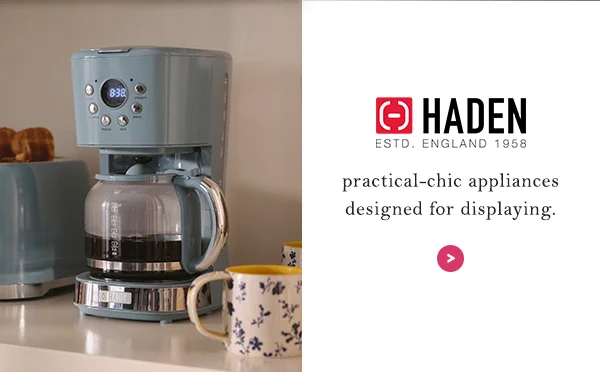 Haden: practical-chic appliances designed for displaying.